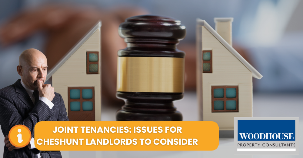 How Cheshunt Landlords Can Get the Best Out of Joint Tenancies